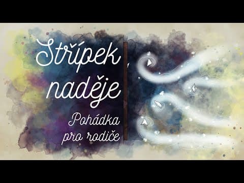 Pohádka | Střípek naděje